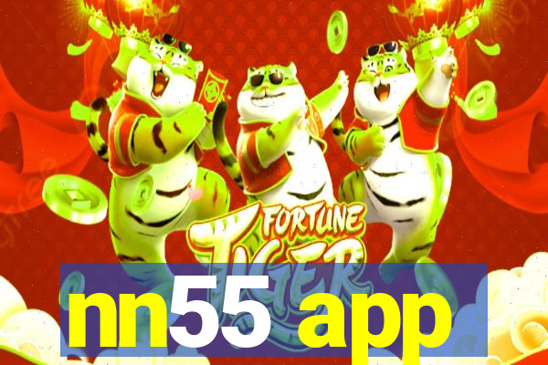 nn55 app